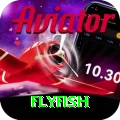 flyfish Max Pro v2.6.7