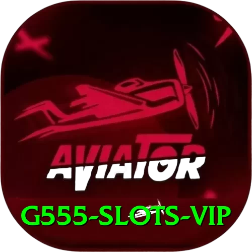 G555 - Slots VIP - 2