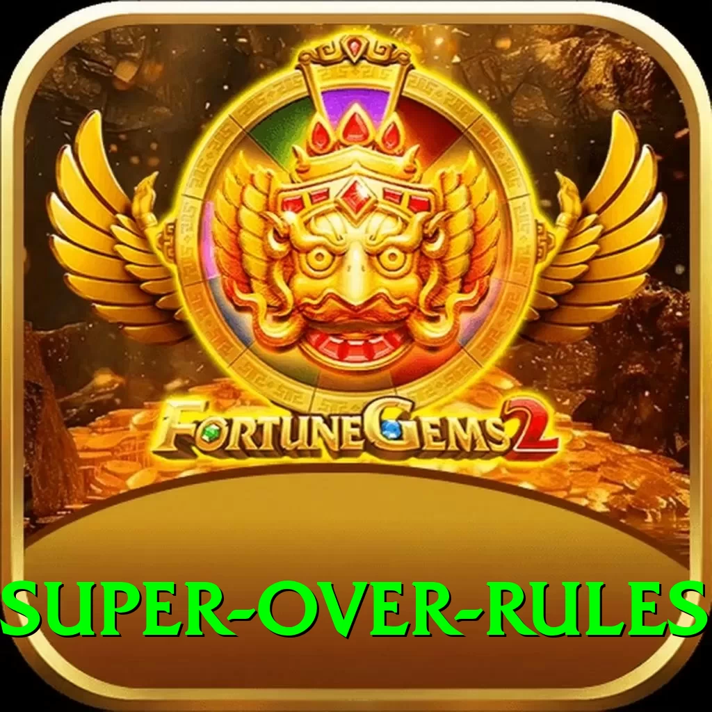 super over rules VIP v2.3.4 - 2